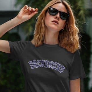 Dachshund Sausage Dog Owner Clothing Gift Printed Heavyweight Organic Cotton T-shirt Gift From The House Of Dog.